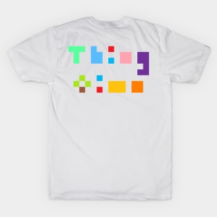 Thing ↩ time Full Chest W/Links T-Shirt